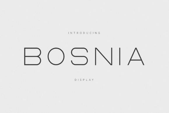 Bosnia: A Modern Minimal Font for Contemporary Design