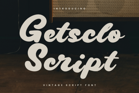 Gestclo and the Timeless Charm of Getsclo Script